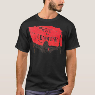 Vive La Commune Parijs Commune Historisch T-shirt