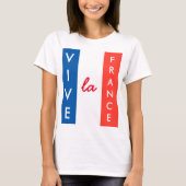Vive La France Franse vlag  T-shirt (Voorkant)