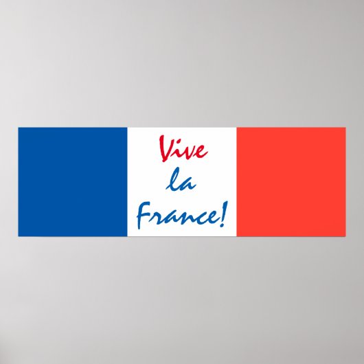 Vive La France French Flag Customizable Poster (Voorkant)