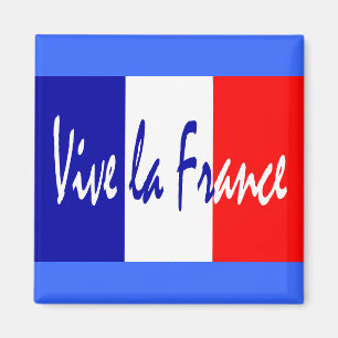 Vive la France - Red, White, Blue French Flag Magneet