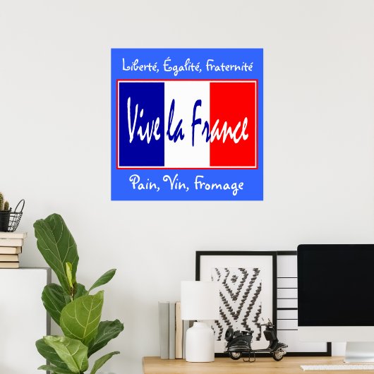 Vive La France - Voor Bistro, Wine Bar, Keuken! Poster (Thuiskantoor)