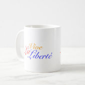 Vive La Liberté - Let Freedom Live French Koffiemok (Voorkant links)