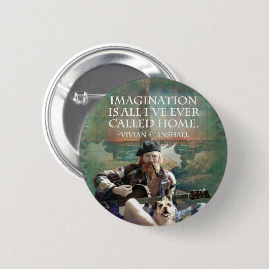Vivian Stanshall "Imagination" Quote Pin Ronde Button 5,7 Cm (Voorkant /achterkant)
