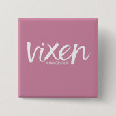 VIXEN PIN VIERKANTE BUTTON 5,1 CM (Voorkant)