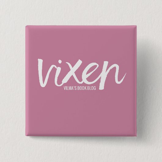 VIXEN PIN VIERKANTE BUTTON 5,1 CM (Voorkant)