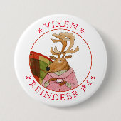VIXEN RENDIEREN Ronde Pin Button (Voorkant)