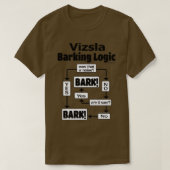 Vizsla Barking Logic T-shirt (Design voorkant)