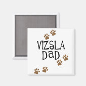 Vizsla Dad Magneet (Voorkant / Achterkant)