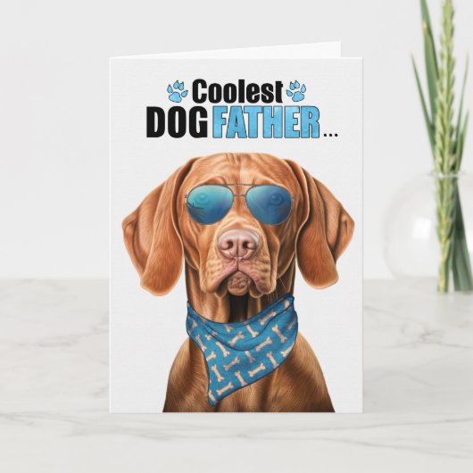 Vizsla Dog Coolste Pa Ooit Vaderdag Feestdagen Kaart (Voorkant)