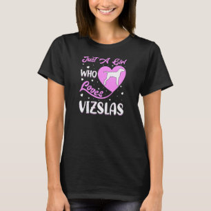 Vizsla Dog Heart Shape , een meisje dat leeft T-shirt