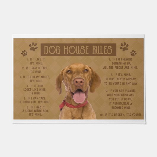 Vizsla Dog House regels, als het kapot is, is het  Deurmat (Voorkant)
