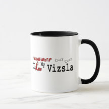 Vizsla (I Love) Mok