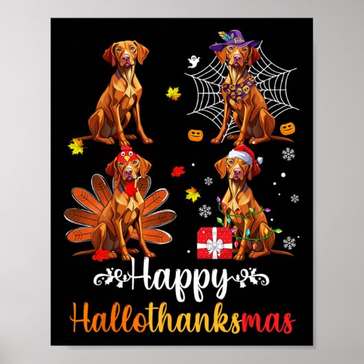 Vizsla Lover Halloween Vrolijk Kerstfeest Gelukkig Poster (Voorkant)