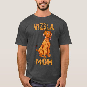 Vizsla Ma T-shirt