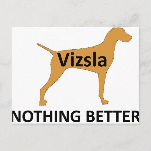 Vizsla naam silo kleur niets beters briefkaart (Voorkant)