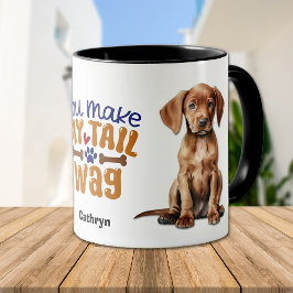 Vizsla Puppy Dog Je maakt mijn staart wag Mok