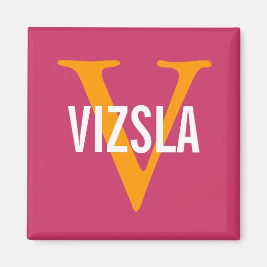 Vizsla Ras Monogram Ontwerp Magneet (Voorkant)