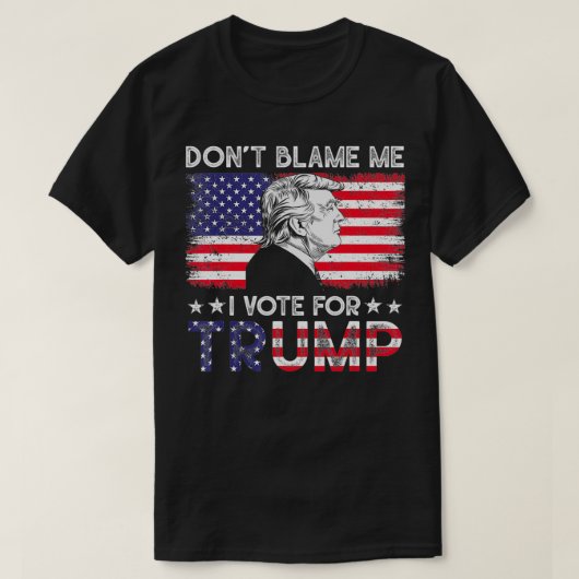  vlag beschuldig me niet dat ik voor Trump heb ges T-shirt (Design voorkant)