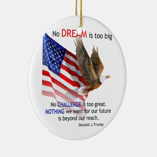 Vlag & Eagle Donald J Trump Quote Keramisch Ornament (Rechts)