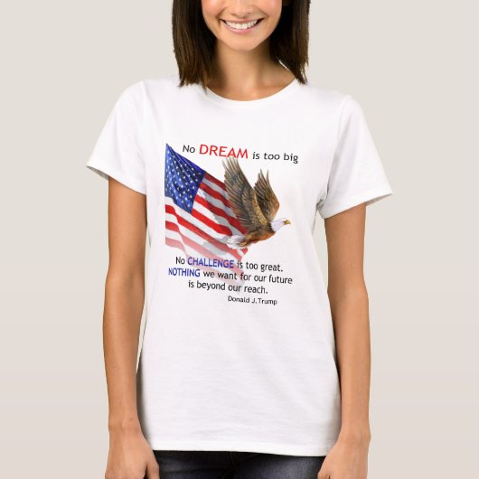 Vlag & Eagle Donald J Trump Quote T-shirt (Voorkant)