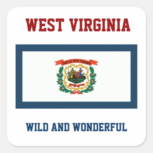 Vlag en slogan van West Virginia Vierkante Sticker (Voorkant)