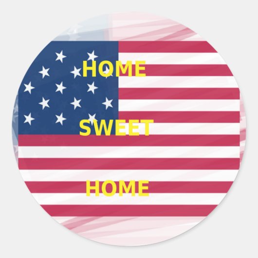 Vlag "Home Sweet Home" Kunstdruk Ronde Sticker (Voorkant)