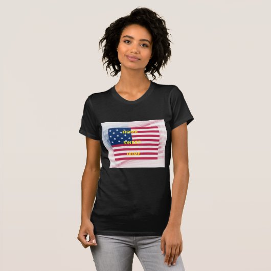 Vlag "Home Sweet Home" Kunstdruk T-shirt (Voorkant volledig)