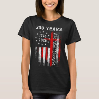 Vlag Kruis 250 Jaar Geloof En Vrijheid 1776-2026 _ T-shirt