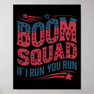 Vlag Patriottische VS 4 juli Boom Squad als ik ren Poster