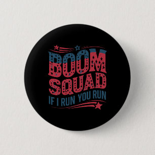 Vlag Patriottische VS 4 juli Boom Squad als ik ren Ronde Button 5,7 Cm