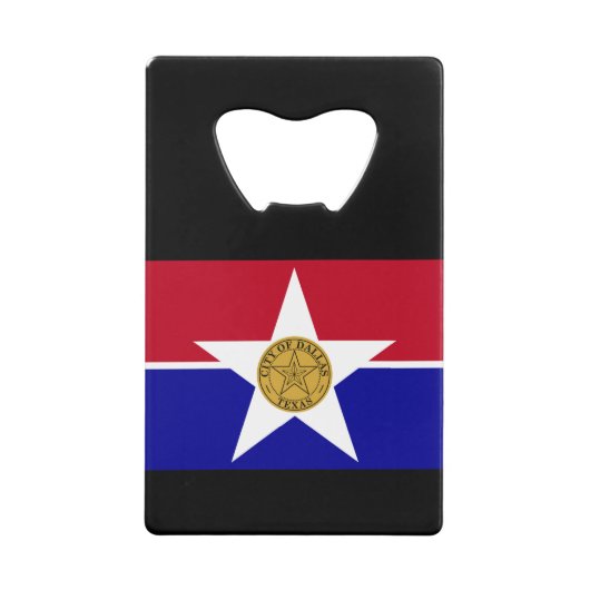 Vlag van Dallas, Texas Credit Card Bottle Open Creditkaart Flessenopener (Voorkant)