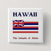Vlag van Hawaii en motto Vierkante Button 5,1 Cm (Voorkant)