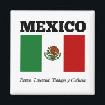Vlag van Mexico, voorzien van het opschrift Magneet<br><div class="desc">De vlag van Mexico, voorzien van een motto</div>