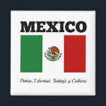 Vlag van Mexico, voorzien van het opschrift Magneet<br><div class="desc">De vlag van Mexico, voorzien van een motto</div>