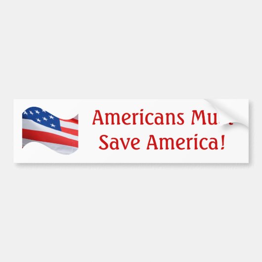 Vlaggolf, Amerikanen moeten Amerika redden! Bumpersticker (Voorkant)