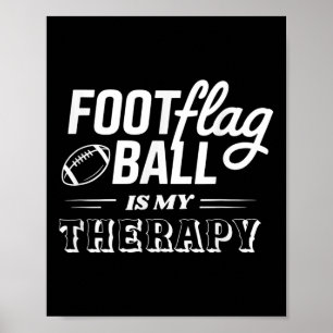 Vlagvoetbal Voet Vlag Bal Is Mijn Therapie  Poster