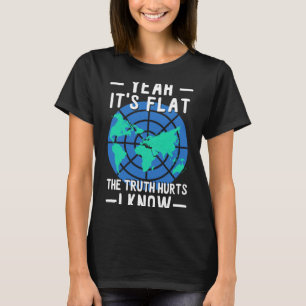 Vlakke aarde is de vlakte van de waarheid die ik a t-shirt