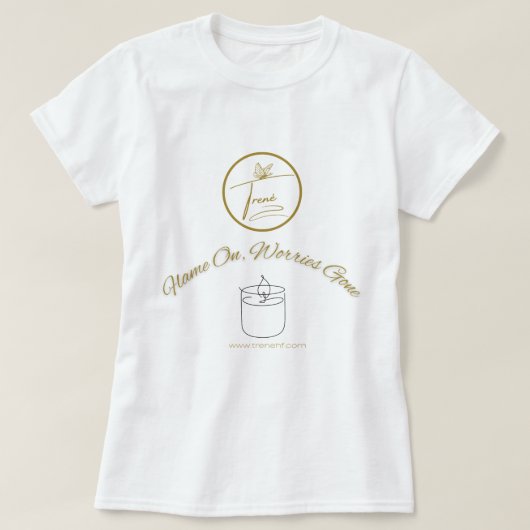 Vlam op, zorgen verdwenen Shirt (Design voorkant)