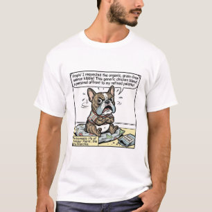Vleermuisoren Charmeur: Grappige Franse Bulldog Ca T-shirt