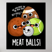 Vlees Ballen Grappig Eten Pun Donker BG Poster (Voorkant)