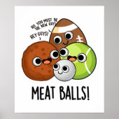 Vlees Ballen Grappig eten Pun Poster (Voorkant)