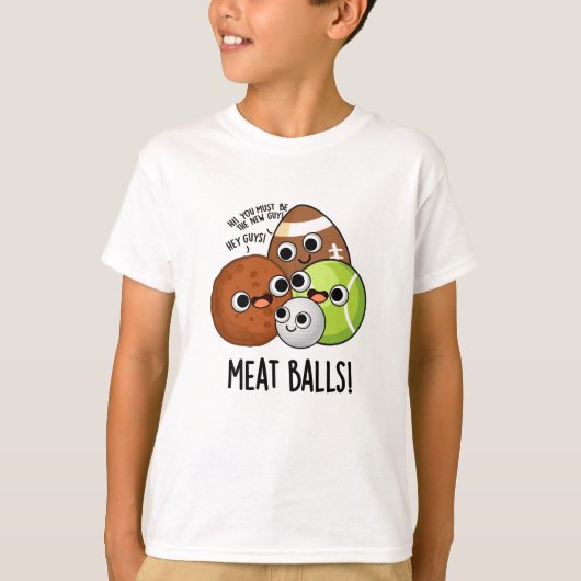 Vlees Ballen Grappig eten Pun T-shirt (Voorkant)