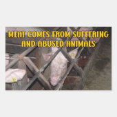 Vlees is afkomstig van leed, Vegan Activism Rechthoekige Sticker (Voorkant)