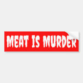 Vlees is moord, Vegan Activism Bumpersticker (Voorkant)
