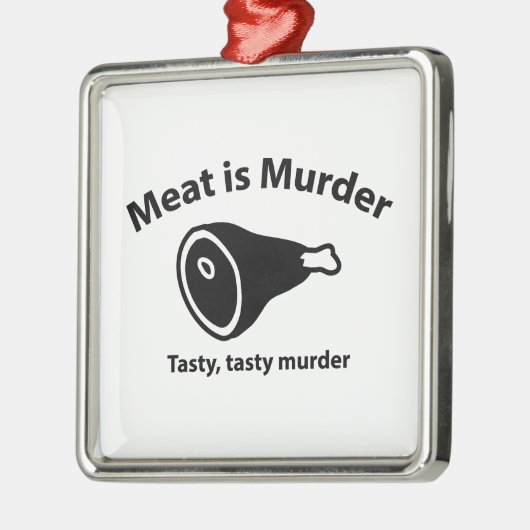 Vlees is Murder. Smakelijke moord. Metalen Ornament (Links)