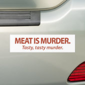 Vlees is Murder... smerig, smerig moord. Bumpersticker (Op auto)