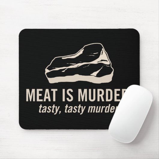 Vlees is Murder.  Tasty Murder Mousepad Muismat (Met muis)
