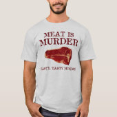 Vlees is smerig Murder T-shirt (Voorkant)
