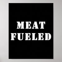 Vlees met brandstof. Fun Keto Carnivore Quote