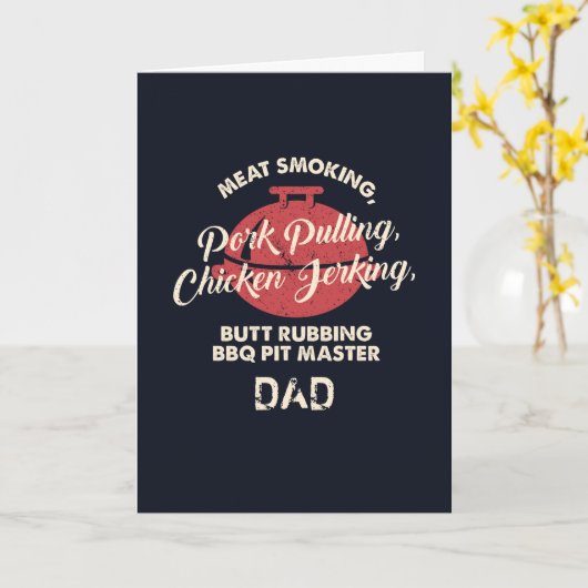 Vlees Roken BBQ Pit Master Dad Vaderdag Kaart (Gele Bloem)